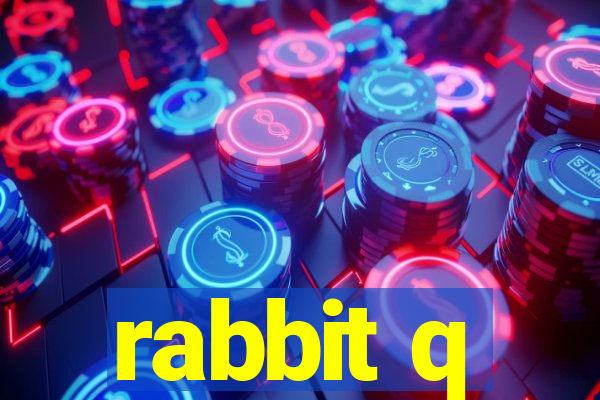 rabbit q