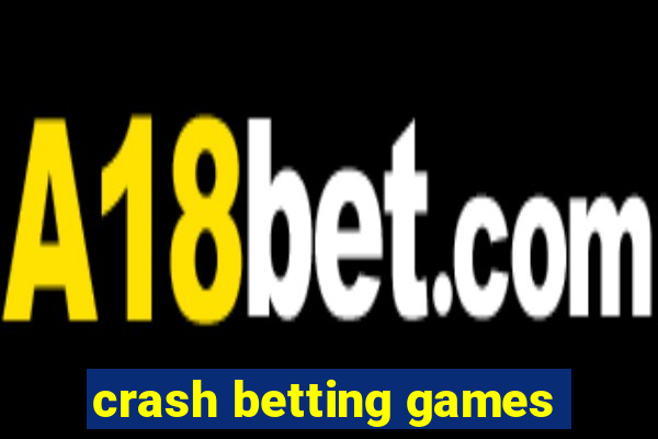 crash betting games