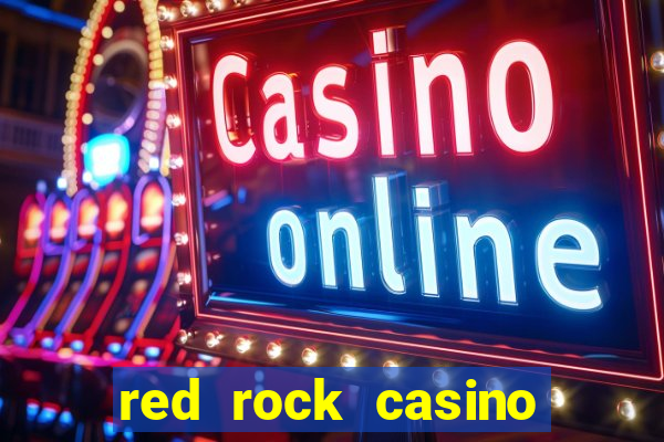 red rock casino resort spa las vegas