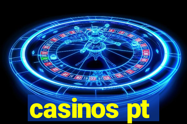 casinos pt