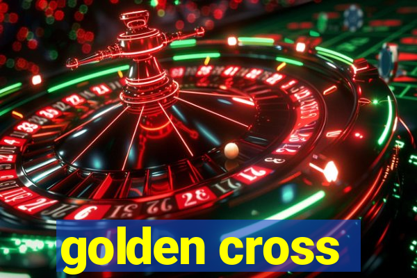 golden cross