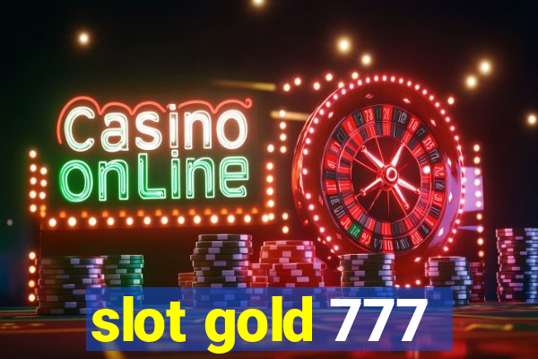 slot gold 777