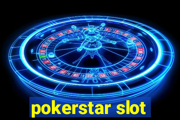 pokerstar slot