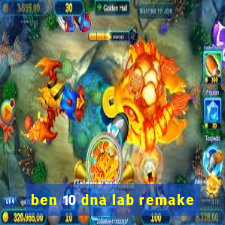 ben 10 dna lab remake