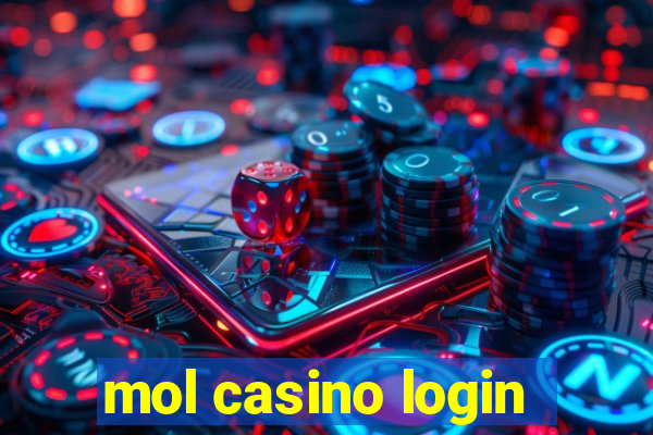 mol casino login