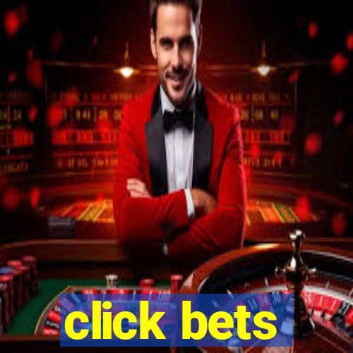 click bets