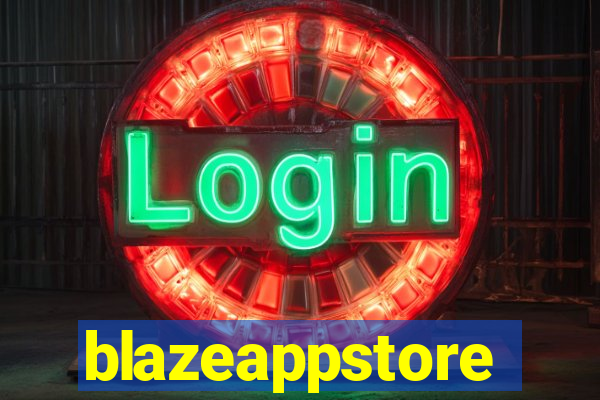 blazeappstore