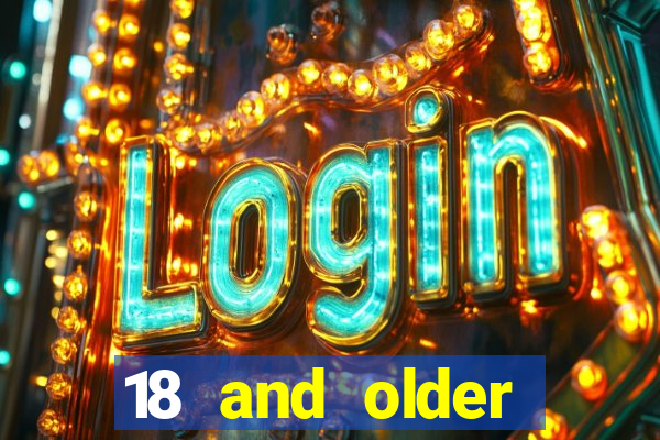 18 and older casinos near me