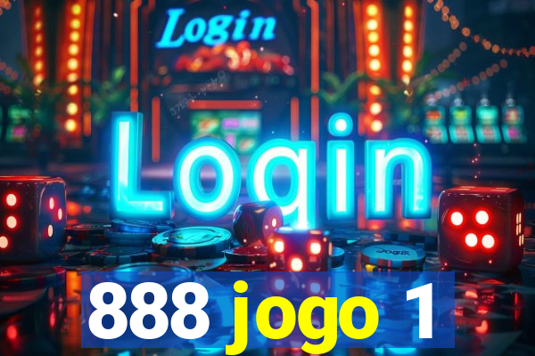 888 jogo 1