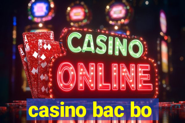 casino bac bo