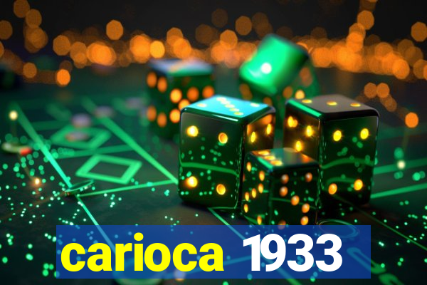 carioca 1933