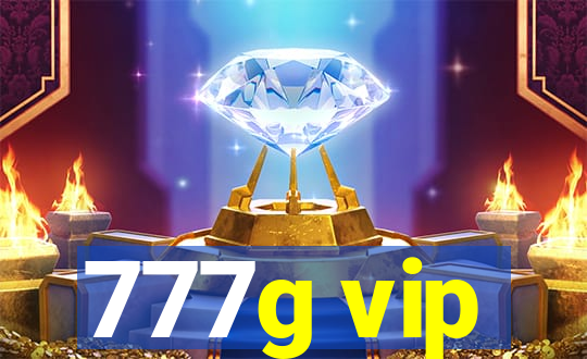 777g vip