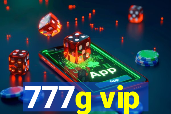 777g vip