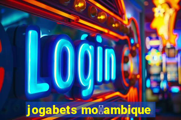 jogabets mo莽ambique