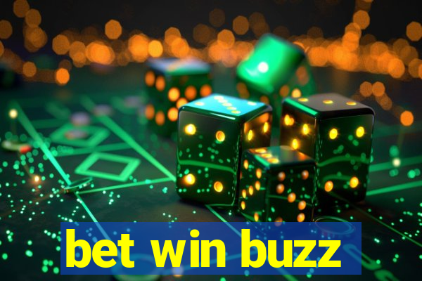 bet win buzz