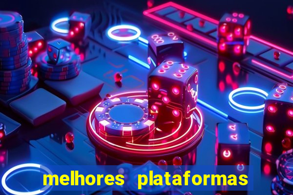 melhores plataformas de jogo