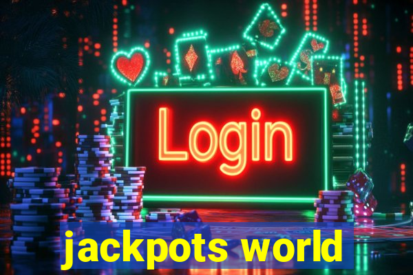 jackpots world