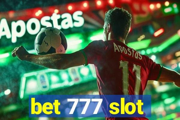 bet 777 slot