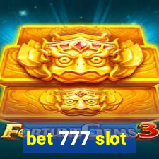 bet 777 slot