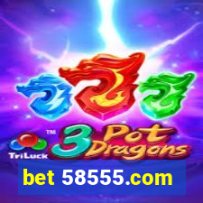 bet 58555.com