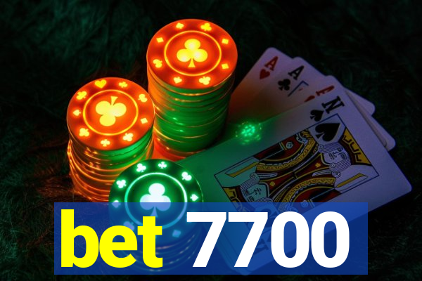 bet 7700