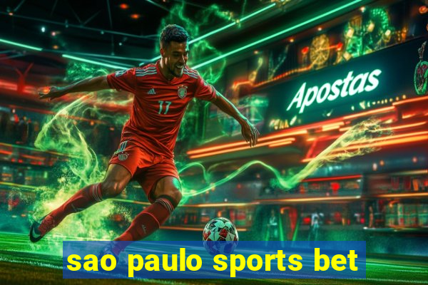 sao paulo sports bet