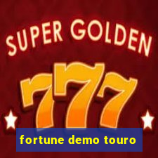 fortune demo touro