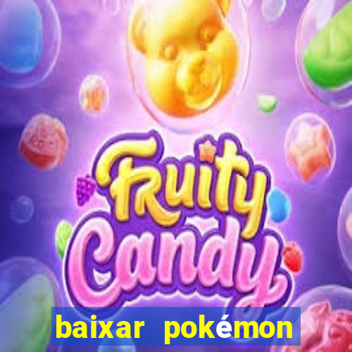 baixar pokémon mundos elementais