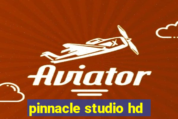 pinnacle studio hd