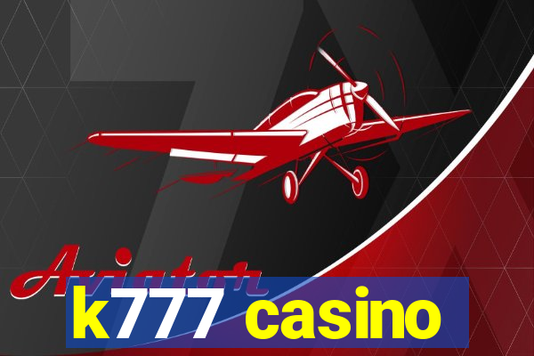 k777 casino