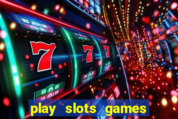 play slots games for free