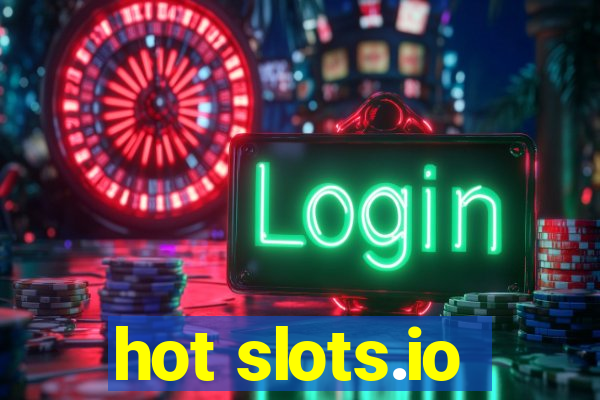 hot slots.io