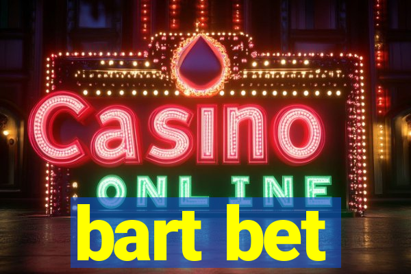 bart bet