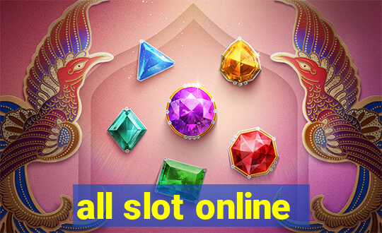 all slot online