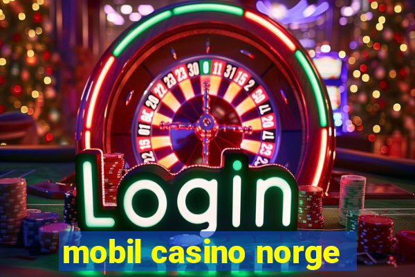 mobil casino norge