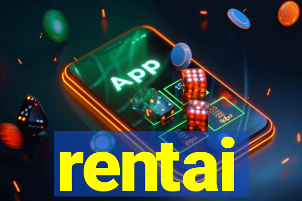 rentai