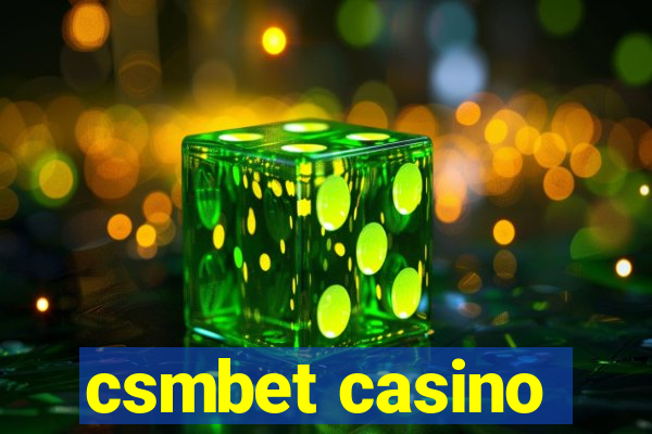 csmbet casino