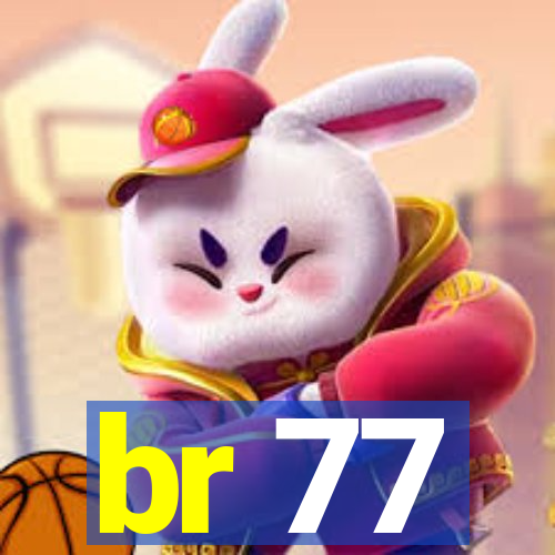 br 77