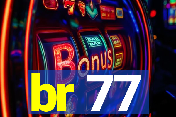 br 77