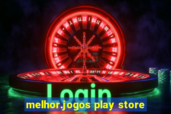 melhor.jogos play store