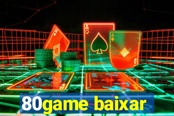 80game baixar