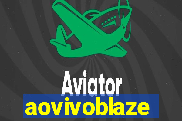 aovivoblaze