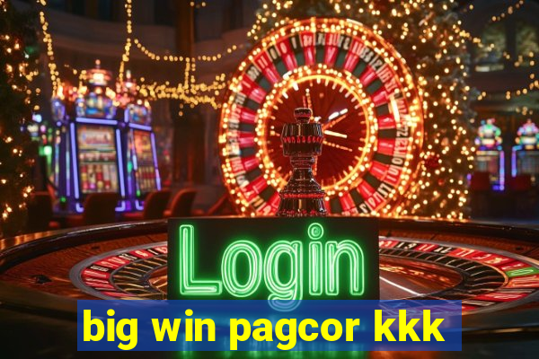 big win pagcor kkk