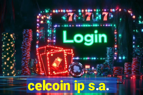 celcoin ip s.a.