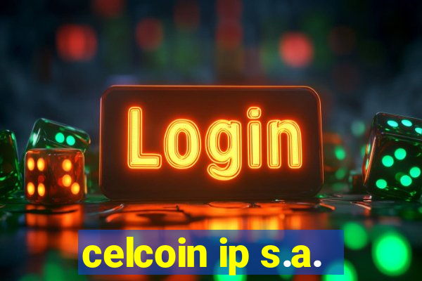 celcoin ip s.a.