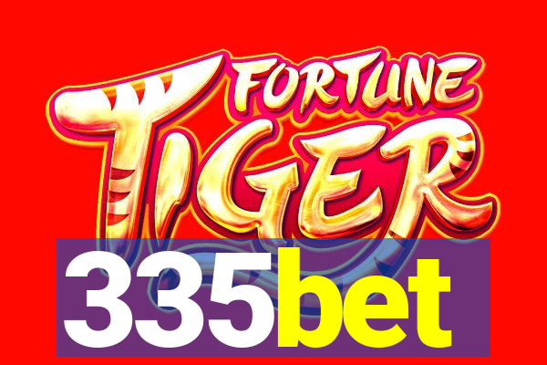 335bet