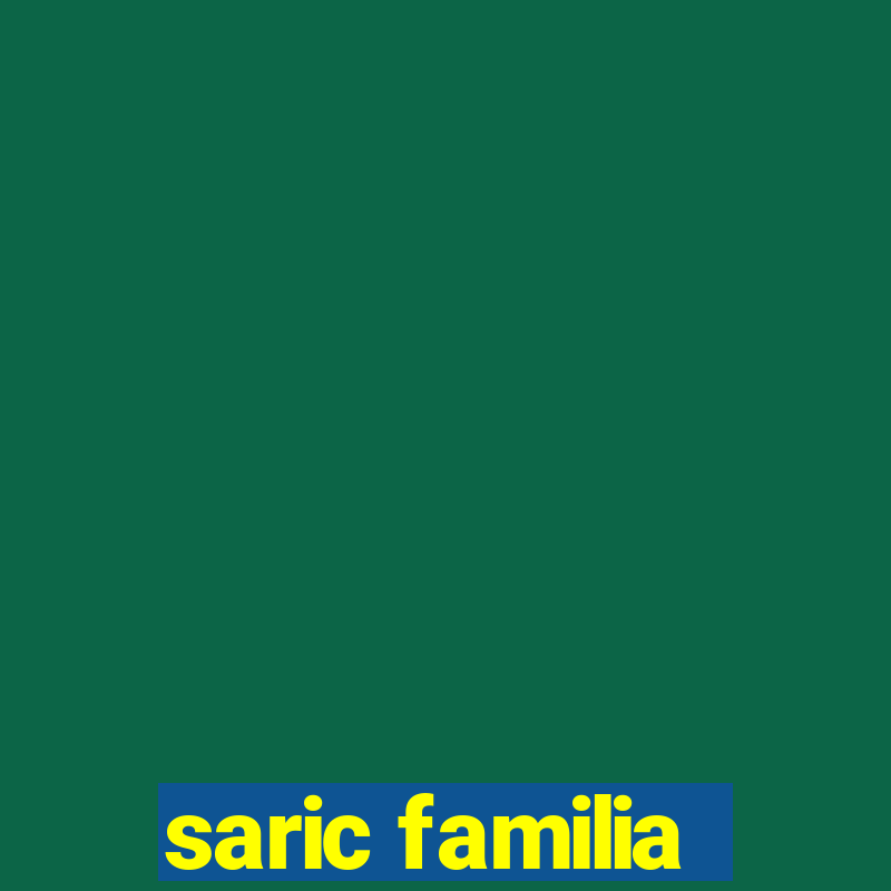 saric familia