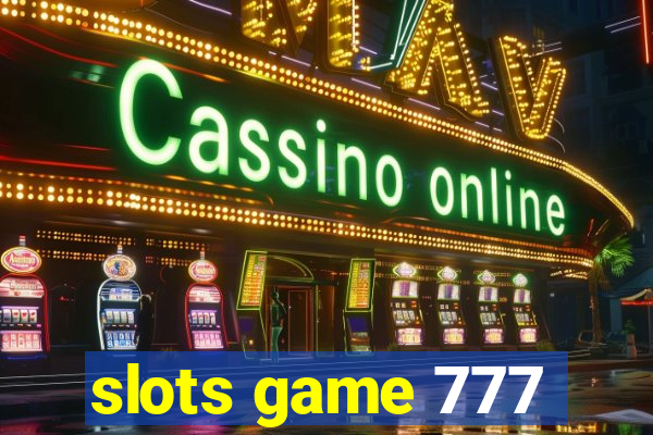 slots game 777