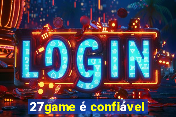 27game é confiável