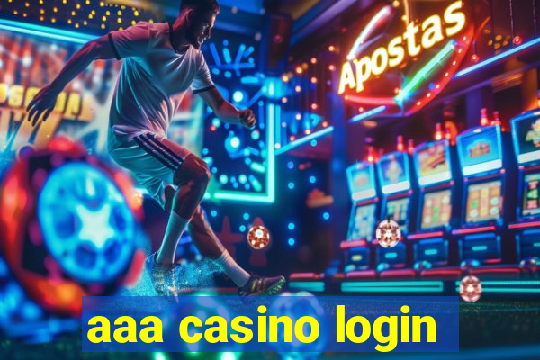 aaa casino login